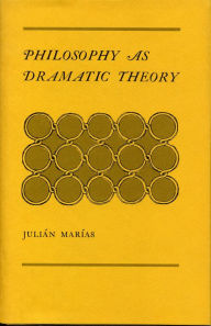 Philosophy As Dramatic Theory