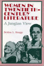 Women in Twentieth-Century Literature: A Jungian View