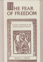 The Fear of Freedom: A Study of Miracles in the Roman Imperial Church