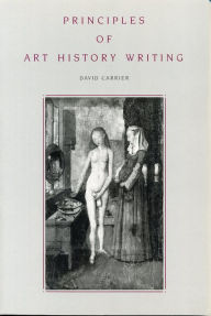 Principles of Art History Writing / Edition 1
