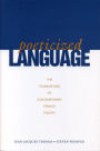 Poeticized Language: The Foundations of Contemporary French Poetry