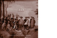Title: Friends and Enemies in Penn's Woods: Indians, Colonists, and the Racial Construction of Pennsylvania, Author: William A. Pencak