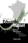 The Novels and Plays of Eduardo Manet: An Adventure in Multiculturalism