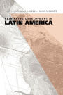 Rethinking Development in Latin America