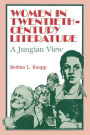 Women in Twentieth-Century Literature: A Jungian View