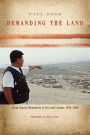 Demanding the Land: Urban Popular Movements in Peru and Ecuador, 1990?2005