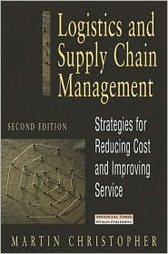 Logistics and Supply Chain Management: Strategies for Reducing Cost and Improving Service / Edition 2