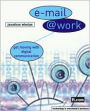 E-Mail@Work: Get Moving with Digital Communication