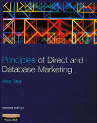 Principles of Direct and Database Marketing / Edition 2