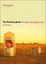 The Retailing Book: Principles and Applications