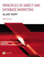 Principles of Direct and Database Marketing / Edition 3