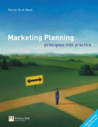 Marketing Planning: Principles into Practice
