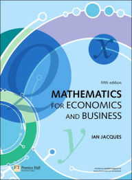 Ian Jacques Mathematics For Economics And Business