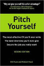 Pitch Yourself: The Most Effective CV You'll Ever Write 2nd edition / Edition 2