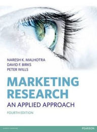 Title: Marketing Research, 4th edition: An Applied Approach, Author: Naresh K. Malhotra