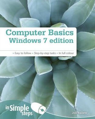 Computer Basics. Windows 7 Edition