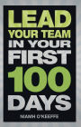 Lead Your Team in Your First 100 Days ePub eBook