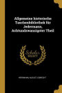 Allgemeine historische Taschenbibliothek für Jedermann, Achtundzwanzigster Theil