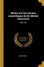 Notice sur les travaux scientifiques de M. Michel Petrovitch: 1894-1921