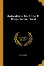 Gedenkblätter Der K. Und K. Kriegs-marine, I band