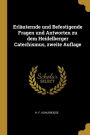 Erläuternde und Befestigende Fragen und Antworten zu dem Heidelberger Catechismus, zweite Auflage