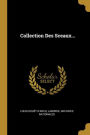 Collection Des Sceaux...