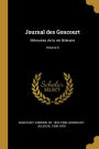 Journal des Goncourt: Mémoires de la vie littéraire; Volume 6