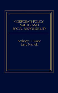 Corporate Policy, Values And Social Responsibility