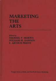 Title: Marketing the Arts, Author: Steven Permut
