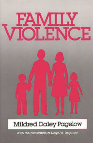 Title: Family Violence / Edition 1, Author: Mildred Pagelow
