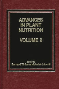 Title: Advances in Plant Nutrition: Volume 2, Author: Andre Lauchli