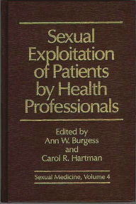 Title: Sexual Exploitation of Patients by Health Professionals, Author: Bloomsbury Academic