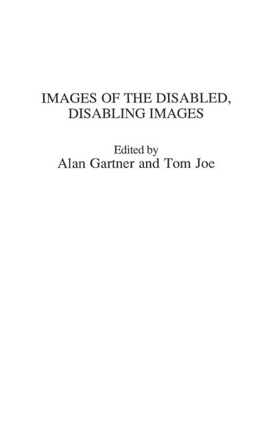 Images of the Disabled, Disabling Images by Alan Gartner