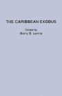 The Caribbean Exodus / Edition 1