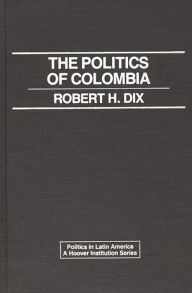 Title: The Politics of Colombia, Author: Bloomsbury Academic