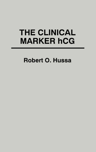 The Clinical Marker hCG