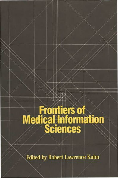 Frontiers of Medical Information Sciences