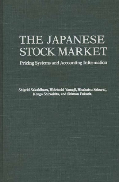 The Japanese Stock Market: Pricing Systems and Accounting Information