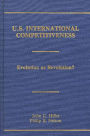 U.S. International Competitiveness: Evolution or Revolution?