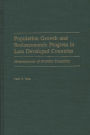 Population Growth and Socioeconomic Progress in Less Developed Countries: Determinants of Fertility Transition