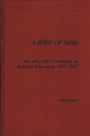 A Rope of Sand: The AFL-CIO Committee on Political Education, 1955-1967