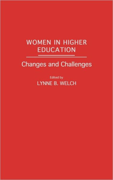 Women in Higher Education: Changes and Challenges