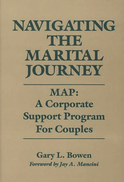 Navigating the Marital Journey: MAP: A Corporate Support Program for Couples