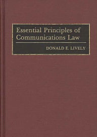 Title: Essential Principles of Communications Law, Author: Bloomsbury Academic