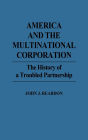 America And The Multinational Corporation