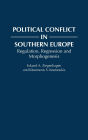 Political Conflict In Southern Europe