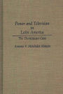 Power and Television in Latin America: The Dominican Case