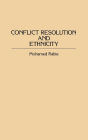 Conflict Resolution and Ethnicity