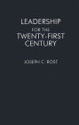 Leadership for the Twenty-First Century / Edition 1