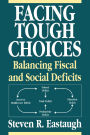 Facing Tough Choices: Balancing Fiscal and Social Deficits